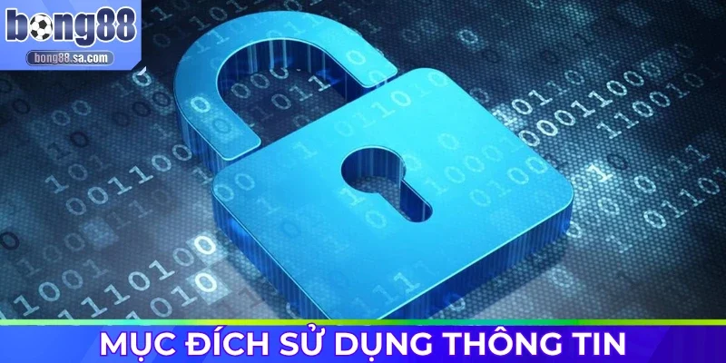 Mục đích nhà cái cần sử dụng dữ liệu khách hàng